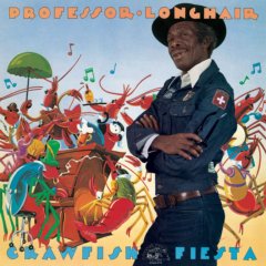 Crawfish Fiesta (Remastered on 180-gram vinyl with bonus track) Crawfish Fiesta (Remastered on 180-gram vinyl with bonus track)