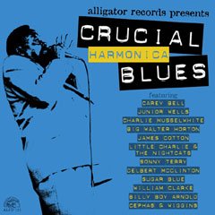Crucial Harmonica Blues Crucial Harmonica Blues