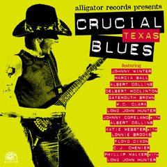 Crucial Texas Blues Crucial Texas Blues