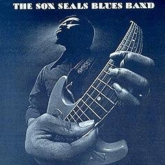 The Son Seals Blues Band The Son Seals Blues Band