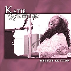 Katie Webster - Deluxe Edition Katie Webster - Deluxe Edition