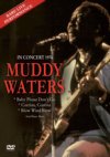Muddy Waters In Concert 1976 DVD Muddy Waters In Concert 1976 DVD