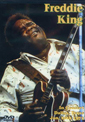 Freddie King In Concert Dallas, Texas Freddie King In Concert Dallas, Texas