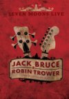 Jack Bruce & Robin Trower Seven Moons Live DVD Jack Bruce & Robin Trower Seven Moons Live DVD