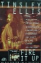 Tinsley Ellis Fire It Up poster