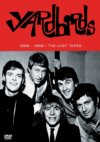 Yardbirds 1966-1968 The Lost Tapes DVD Yardbirds 1966-1968 The Lost Tapes DVD