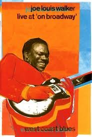 Joe Louis Walker Live At 'On Broadway' DVD