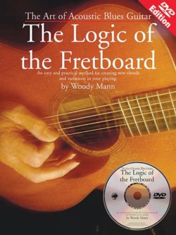 The Art Of Acoustic Blues Guitar--The Logic Of The Fretboard Book & DVD
