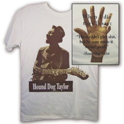    Commemorative Hound Dog Taylor Tee