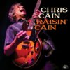 Raisin' Cain Raisin' Cain