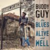Buddy Guy - The Blues Is Alive And Well 2LP Set Buddy Guy - The Blues Is Alive And Well 2LP Set