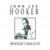 John Lee Hooker Boogie Chillun CD John Lee Hooker Boogie Chillun CD