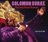 Solomon Burke - The Last Great Concert Switzerland 2008 2-CD Set Solomon Burke - The Last Great Concert Switzerland 2008 2-CD Set