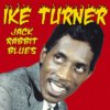 Jack Rabbit Blues: The Singles 1958-1960 (10 Jack Rabbit Blues: The Singles 1958-1960 (10