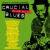 Crucial Slide Guitar Blues Crucial Slide Guitar Blues