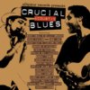 Crucial Acoustic Blues Crucial Acoustic Blues