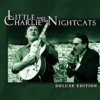 Little Charlie & The Nightcats - Deluxe Edition Little Charlie & The Nightcats - Deluxe Edition