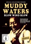 Muddy Waters - Blow Wind Blow DVD Muddy Waters - Blow Wind Blow DVD