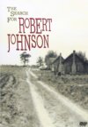 Robert Johnson - The Search For Robert Johnson DVD Robert Johnson - The Search For Robert Johnson DVD