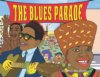 The Blues Parade HARDCOVER BOOK The Blues Parade HARDCOVER BOOK