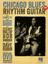 Chicago Blues Rhythm Guitar INSTRUCTIONAL BOOK/DVD Chicago Blues Rhythm Guitar INSTRUCTIONAL BOOK/DVD