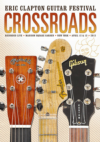 Eric Clapton 2013 Guitar Festival Crossroads 2-DVD Set Eric Clapton 2013 Guitar Festival Crossroads 2-DVD Set