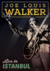 Joe Louis Walker Live In Istanbul DVD Joe Louis Walker Live In Istanbul DVD