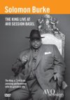 Solomon Burke - The King Live At AVO Session Basel DVD Solomon Burke - The King Live At AVO Session Basel DVD