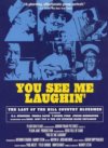 You See Me Laughin' DVD You See Me Laughin' DVD