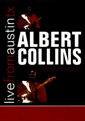Albert Collins Live From Austin, TX DVD Albert Collins Live From Austin, TX DVD