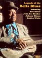 Legends Of The Delta Blues Legends Of The Delta Blues