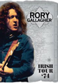 Rory Gallagher Irish Tour '74 DVD Rory Gallagher Irish Tour '74 DVD