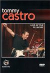 Tommy Castro Live At The Fillmore DVD Tommy Castro Live At The Fillmore DVD