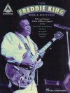 Freddie King The Collection Instructional Book Freddie King The Collection Instructional Book