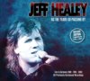 Jeff Healey As The Years Go Passing By Live In Germany 3-CDs/2-DVDs Jeff Healey As The Years Go Passing By Live In Germany 3-CDs/2-DVDs