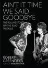 Rolling Stones - Ain't It Time We Said Goodbye HARDCOVER BOOK Rolling Stones - Ain't It Time We Said Goodbye HARDCOVER BOOK