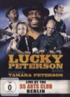 Lucky Peterson Band Live At The 55 Arts Club Berlin 3-DVD/2-CD Set Lucky Peterson Band Live At The 55 Arts Club Berlin 3-DVD/2-CD Set
