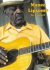 Mance Lipscomb In Concert DVD Mance Lipscomb In Concert DVD