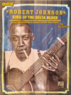 Robert Johnson King Of Delta Blues Guitar Transcriptions & Detailed Lessons For 29 Songs Inst.BOOK Robert Johnson King Of Delta Blues Guitar Transcriptions & Detailed Lessons For 29 Songs Inst.BOOK