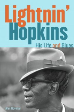 Lightnin' Hopkins His Life And Blues BOOK Lightnin' Hopkins His Life And Blues BOOK